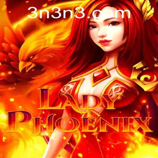 Explorando LadyPhoenix: O Novo Fenômeno em Jogos Online