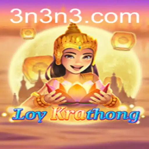 A Fascinante Experiência de Jogo com LoyKrathong no 3N3.COM